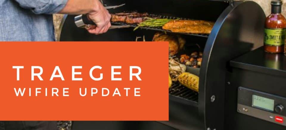 Traeger Wifire Update 2